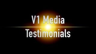 V1 Media Testimonials