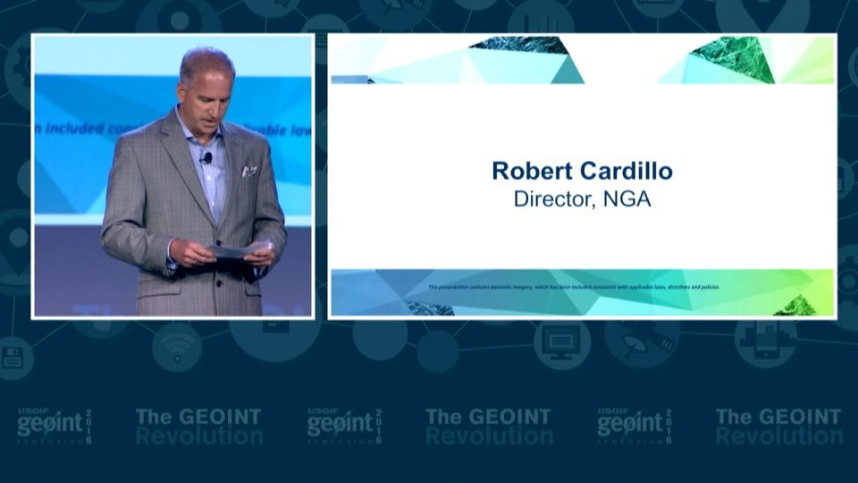 GEOINT Keynote: Robert Cardillo, Director, NGA