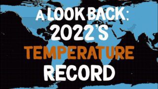 A Look Back: 2022’s Temperature Record